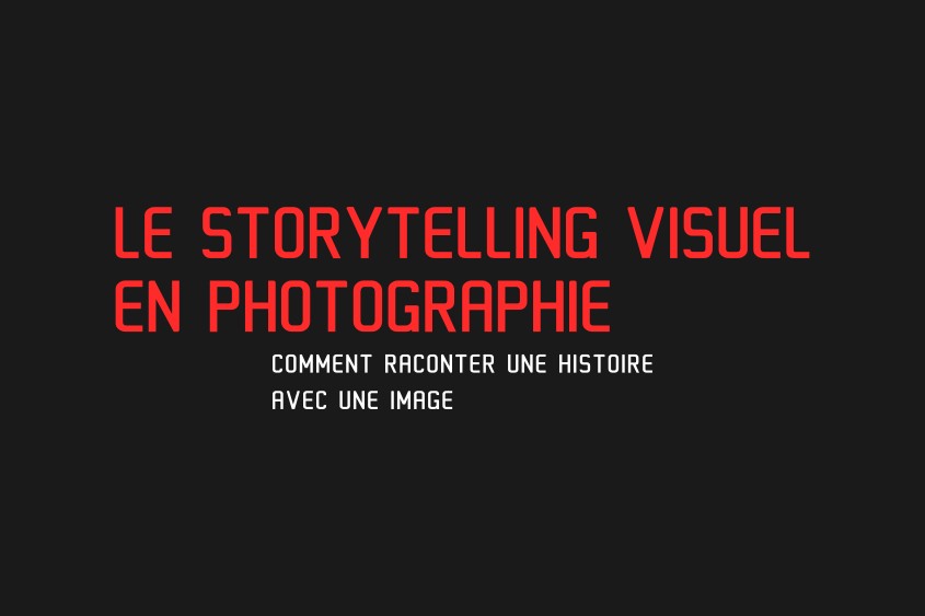Illustration et lien vers le Storytelling visuel en photographie